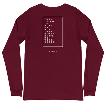 Mexican Proverb Long Sleeve